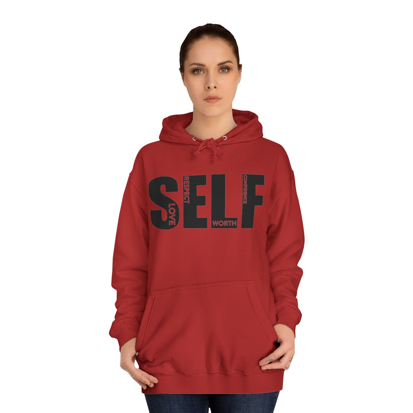 Self Respect Love Worth Hoodie