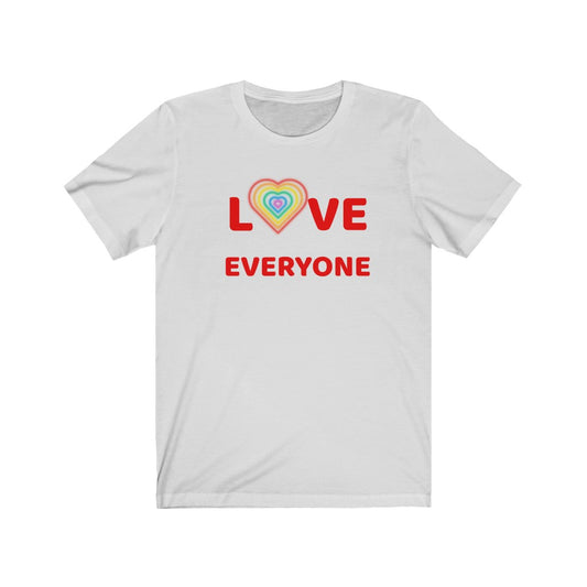 LOVE EVERYONE Unisex Short Sleeve Tee