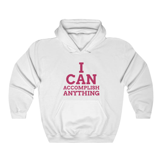 I CAN ACCOMPLISH ANYTHING Unisex Heavy Blend™ Hooded Sweatshirt