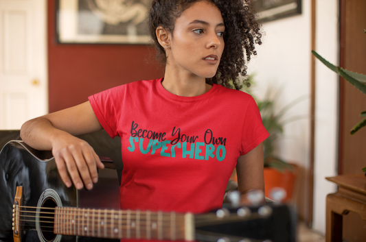 Become Your Own Superhero Tee