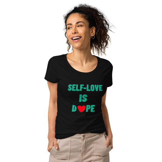 Women’s SELF-LOVE IS DOPE basic organic t-shirt