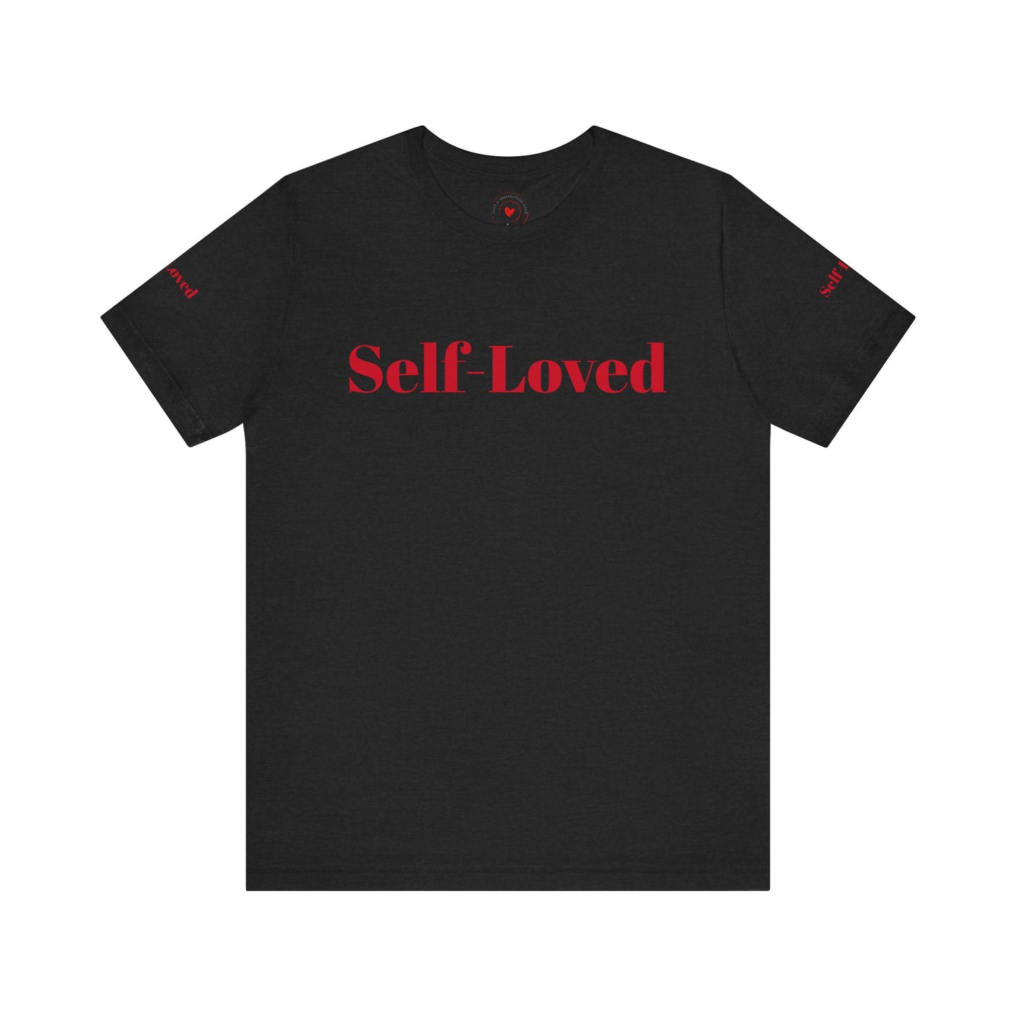 Self-Loved Unisex Jersey Short Sleeve Tee