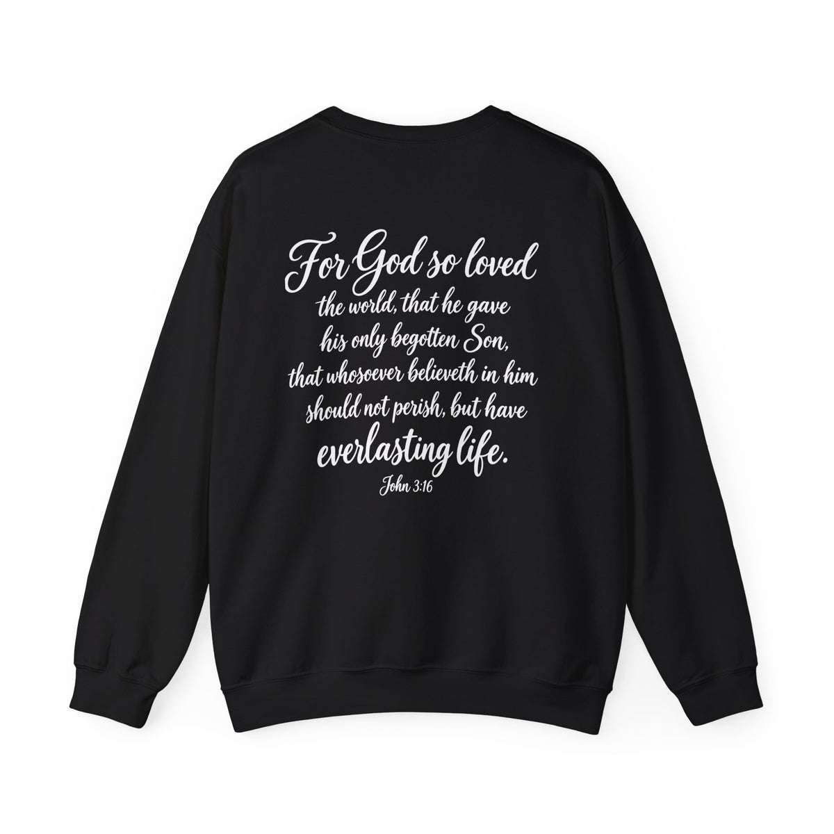 John 3:16 Scripture Sweatshirt