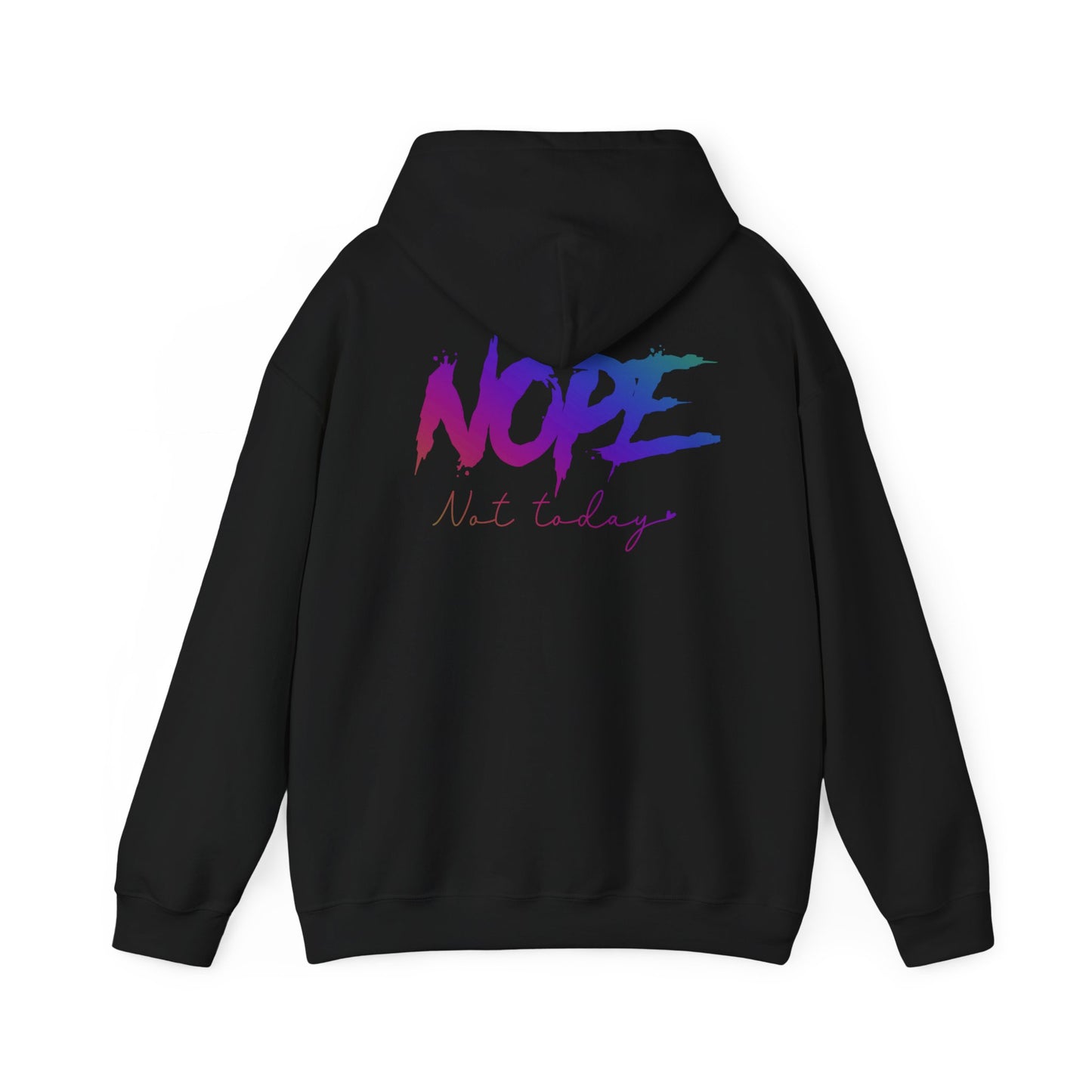 The "Nope Not Today" Hoodie Unisex Heavy Blend™