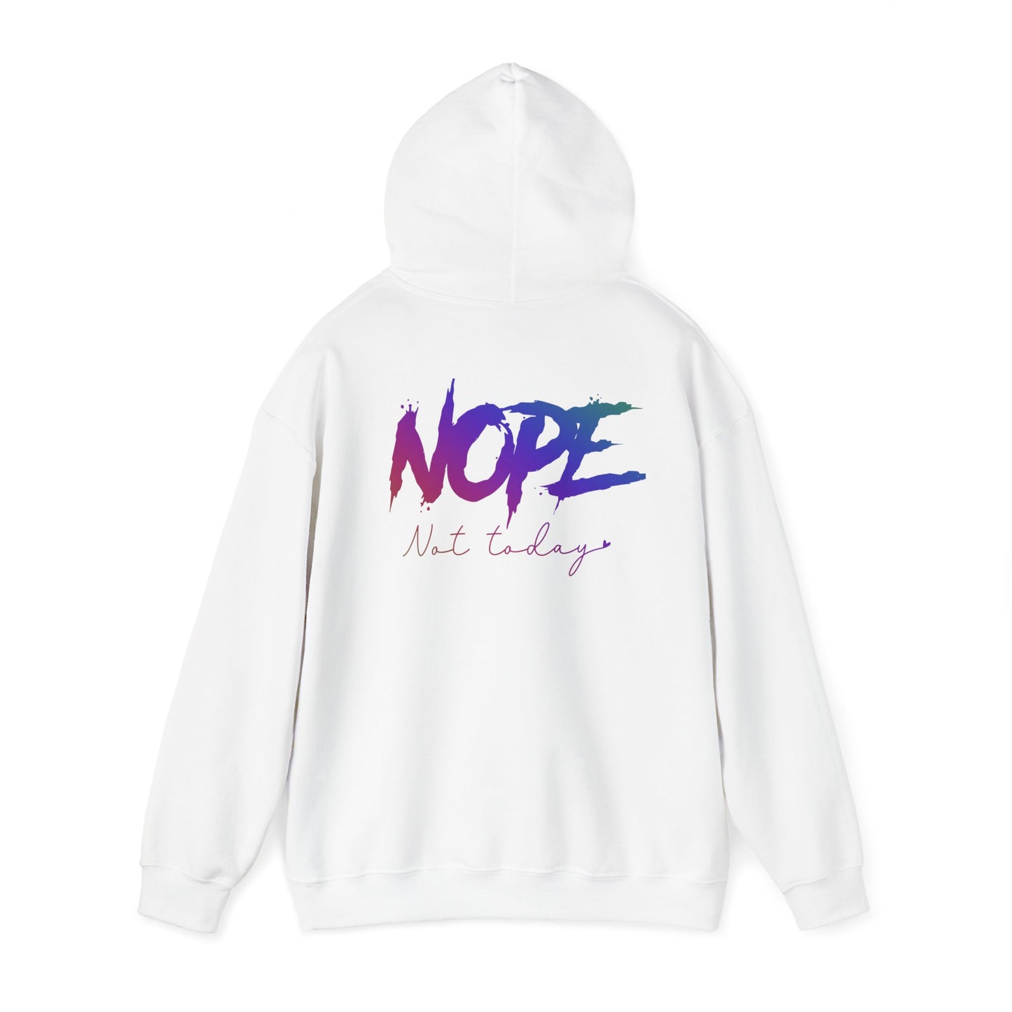 The "Nope Not Today" Hoodie Unisex Heavy Blend™