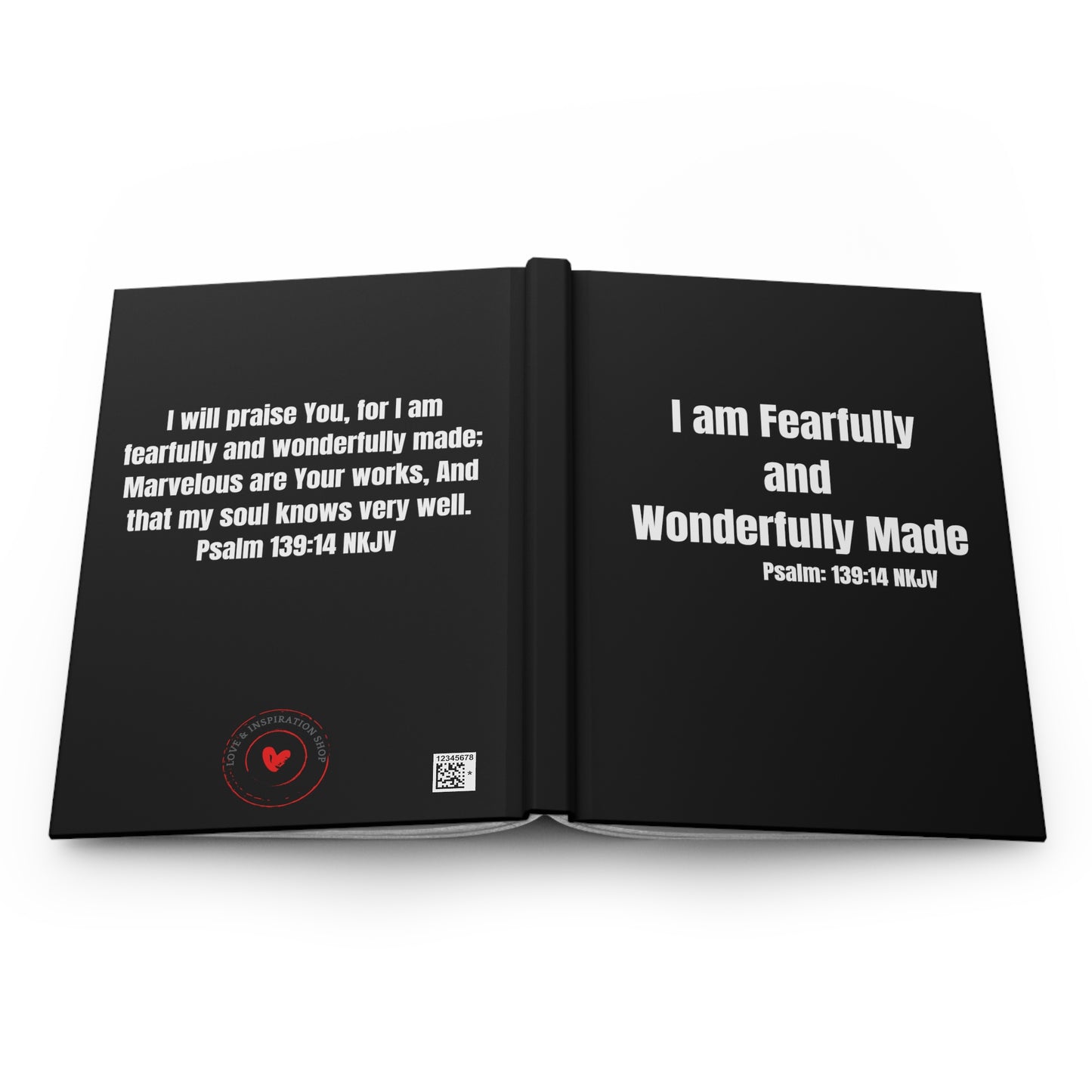 "I am Fearfully and Wonderfully Made" Psalm 139:14 (NKJV) Hardcover Matte Journal