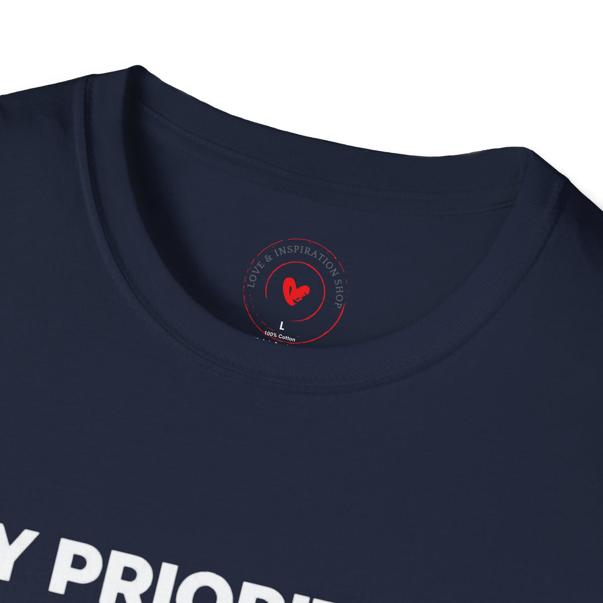 My Priorities: God, Family & Myself — Faith-Inspired T-Shirt