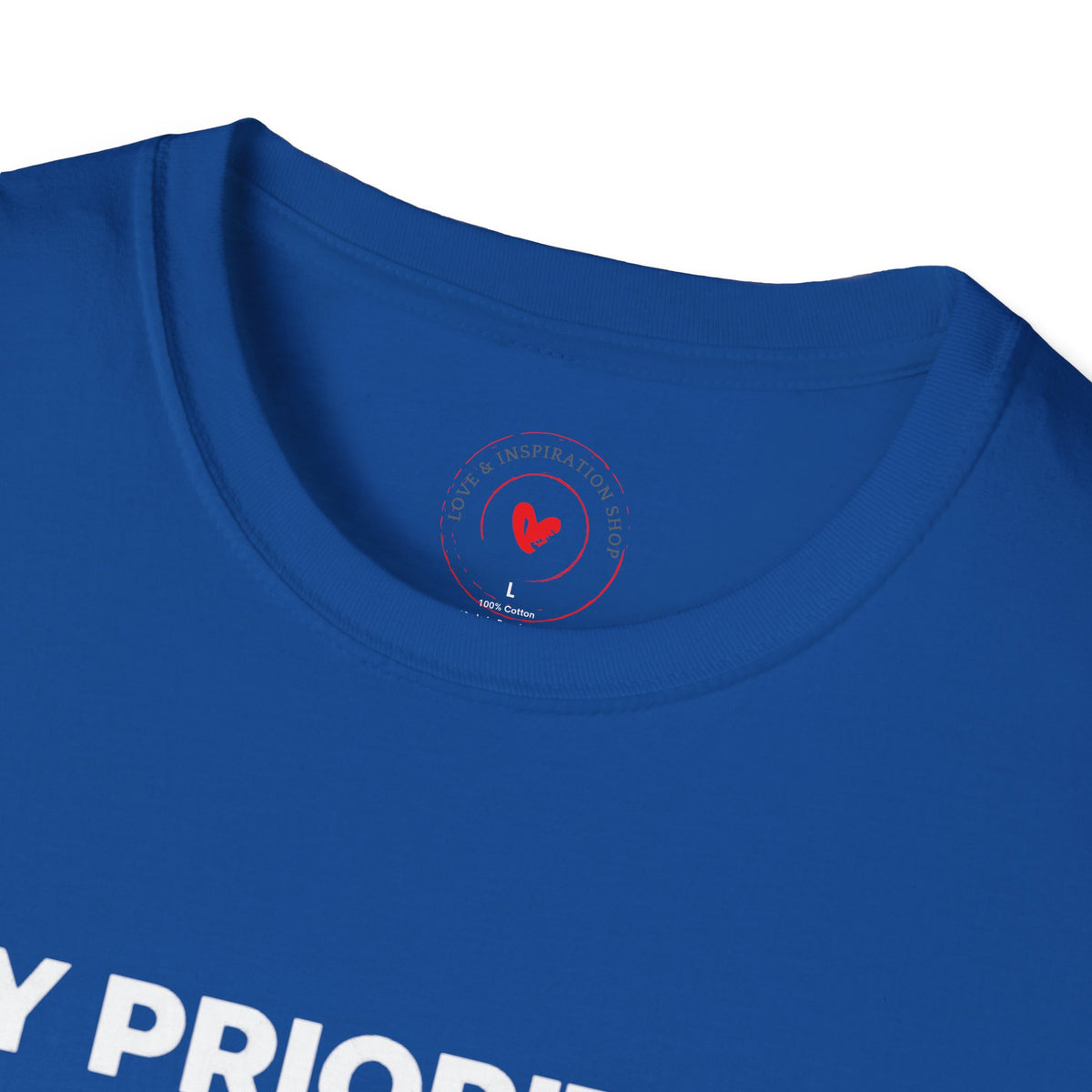 My Priorities: God, Family & Myself — Faith-Inspired T-Shirt