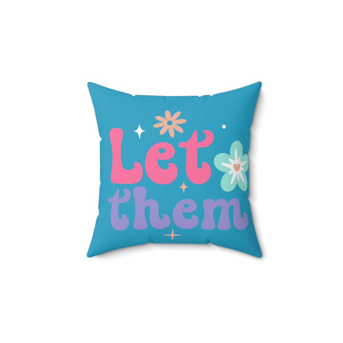 Motivational Faux Suede Square Pillow - 'Let Them Misunderstand You' Decorative Cushion