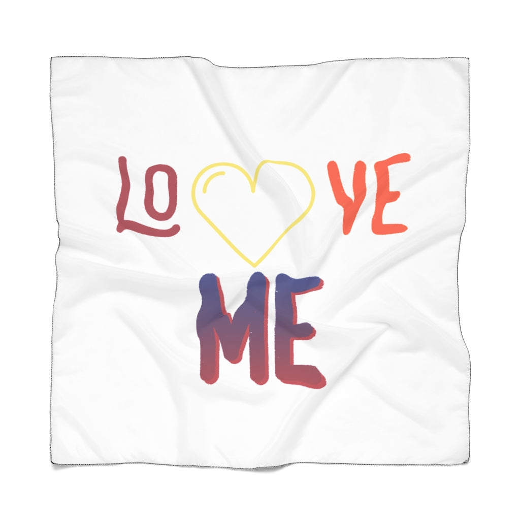 LOVE ME Poly Scarf