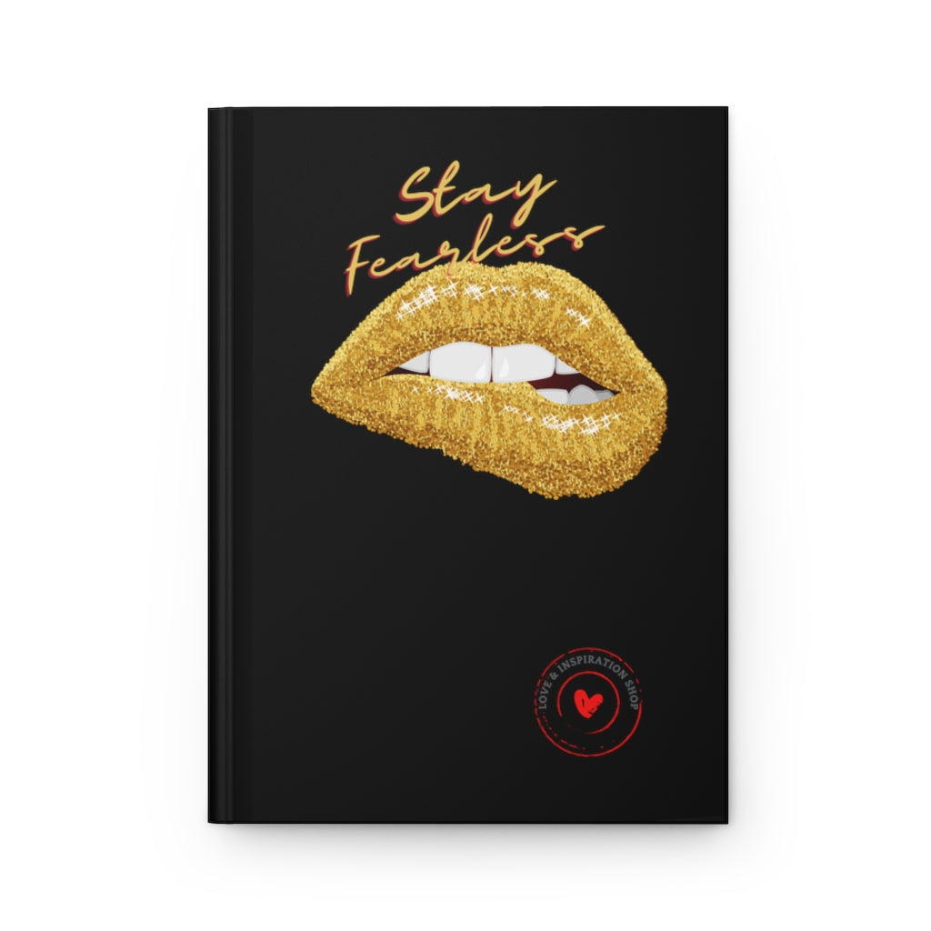 STAY FEARLESS Hardcover Journal Matte