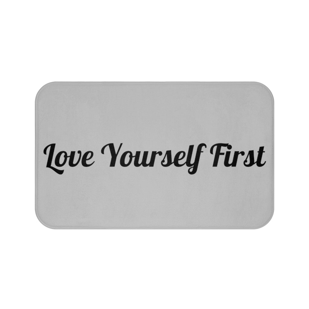 Love Yourself First Bath Mat
