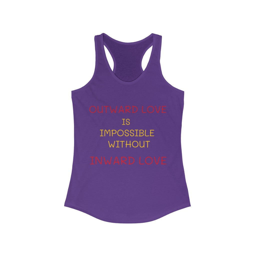 OUTWARD/INWARD LOVE Women's Ideal Racerback Tank