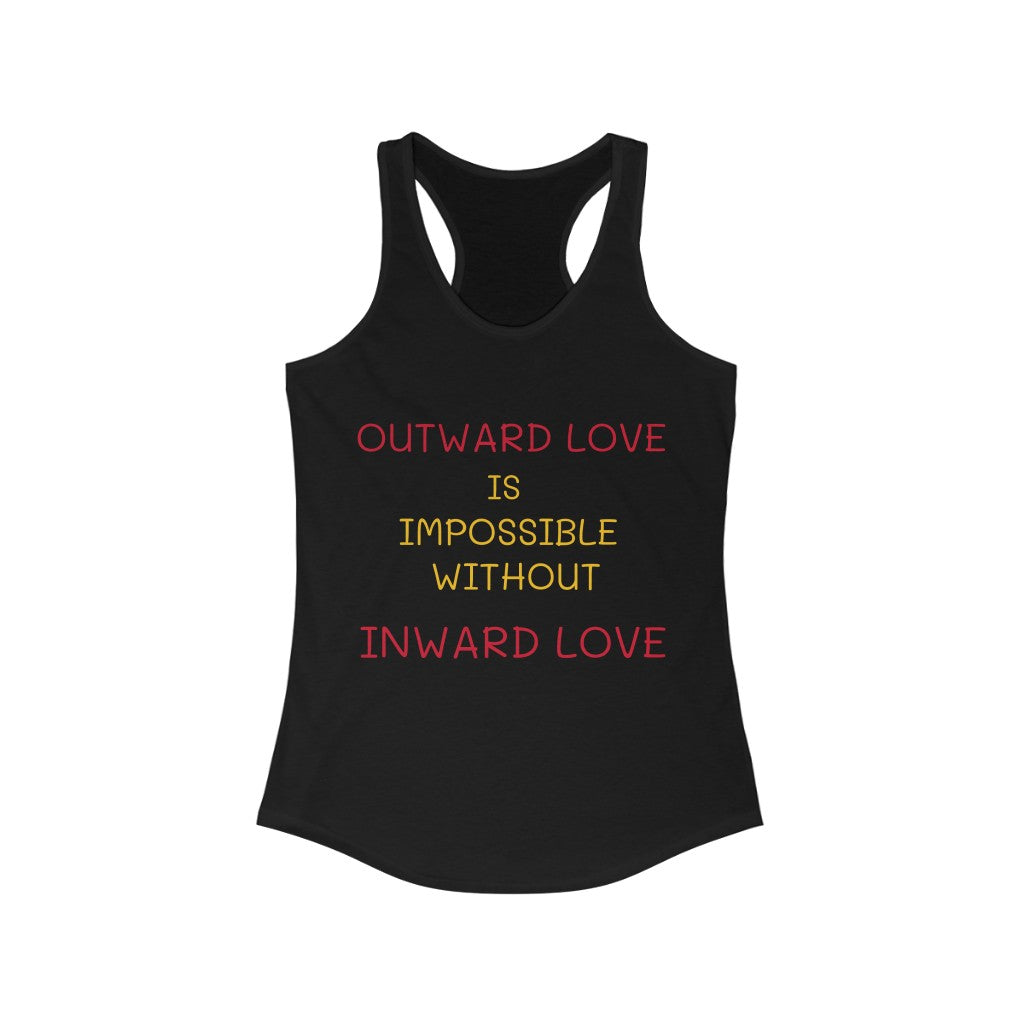 OUTWARD/INWARD LOVE Women's Ideal Racerback Tank