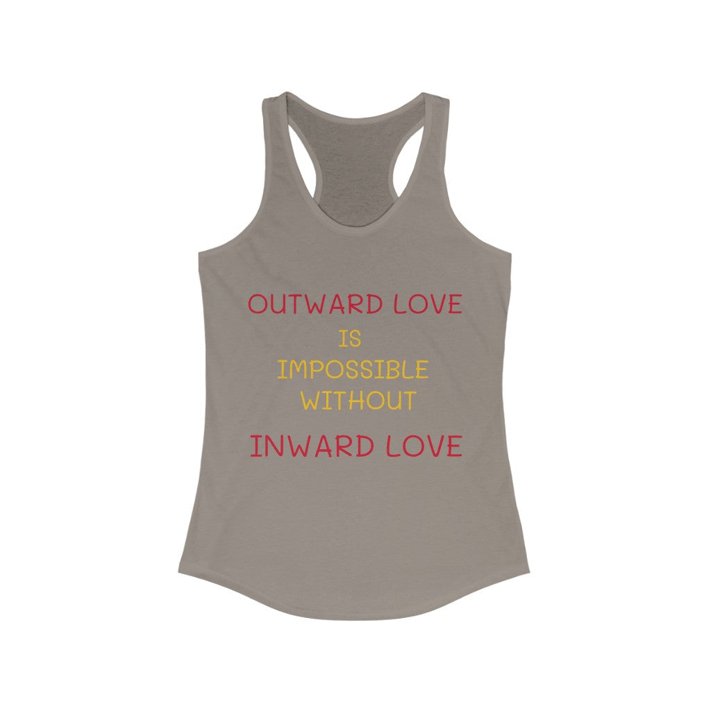 OUTWARD/INWARD LOVE Women's Ideal Racerback Tank