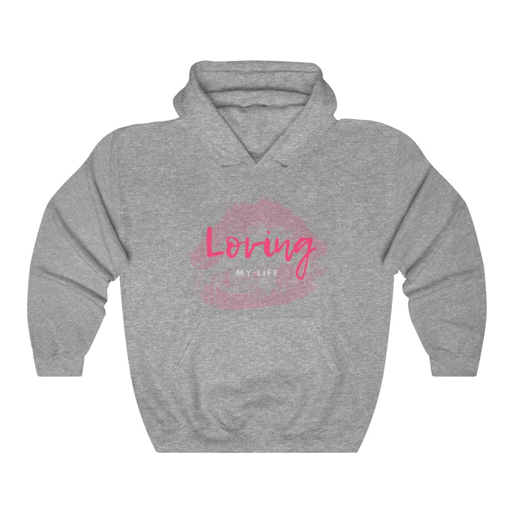 "Loving My Life" Unisex Heavy Blend™ Hooded Sweatshirt