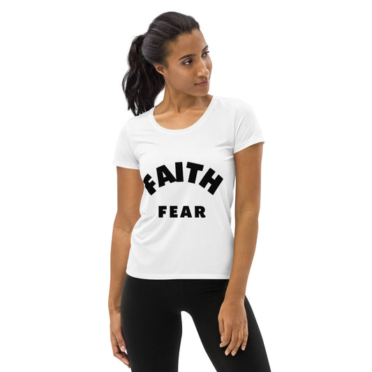 FAITH BIGGER THAN FEAR Women's Athletic T-shirt