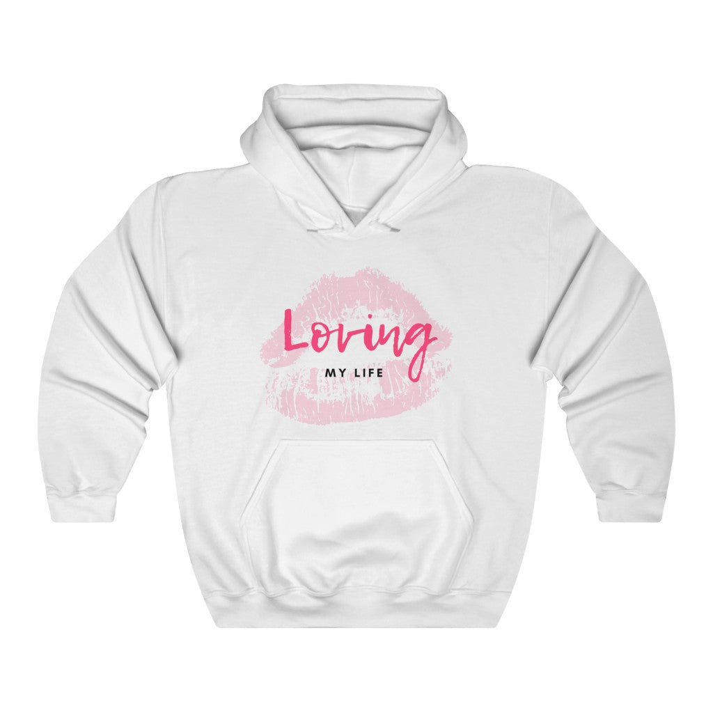 "Loving My Life" Unisex Heavy Blend™ Hooded Sweatshirt