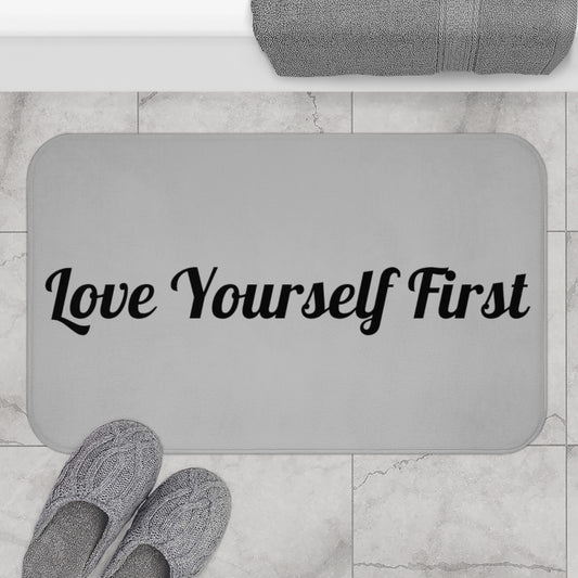 Love Yourself First Bath Mat