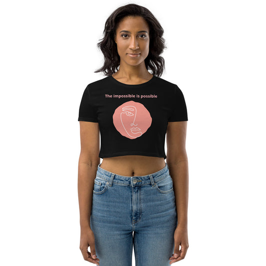 The Impossible is Possible Organic Crop Top